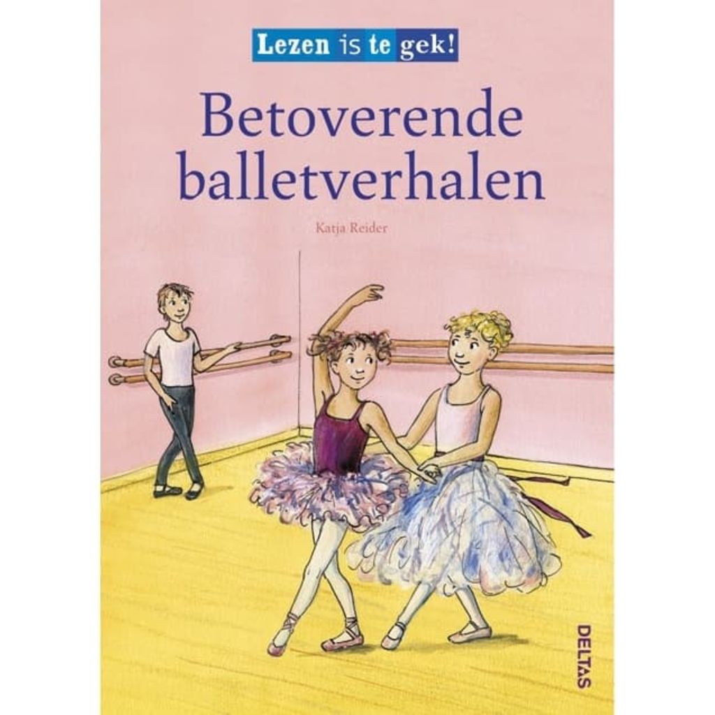 Deltas verhalenboek Lezen is te gek! Balletverhalen 21 cm