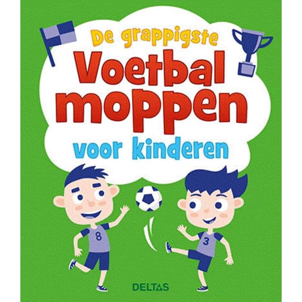 Deltas moppenboek: De grappigste voetbalmoppen voor kinderen